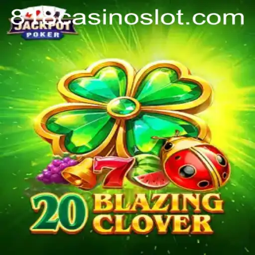 Introducing 20BlazingClover: A Thrilling Twist on Classic Casino Games