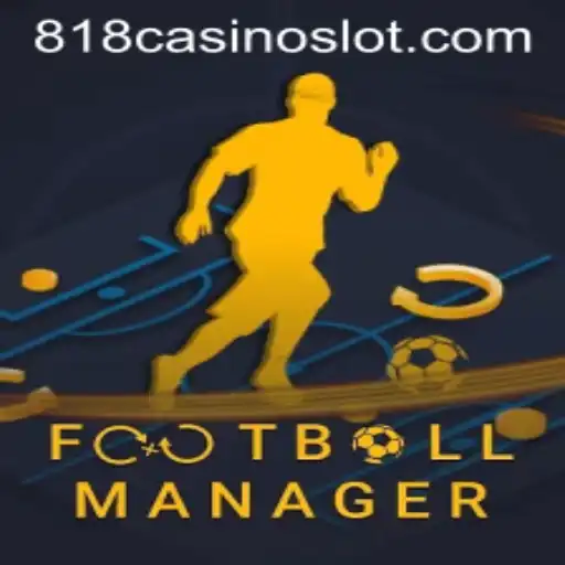 Exploring the Unique Blend of FootballManager and 818CASINO