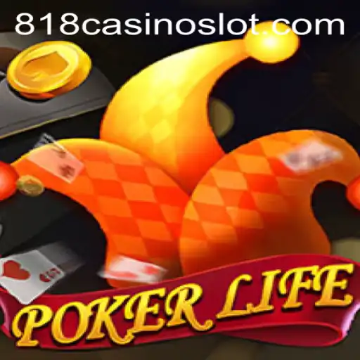 Exploring PokerLife at 818CASINO: A Thrilling Experience