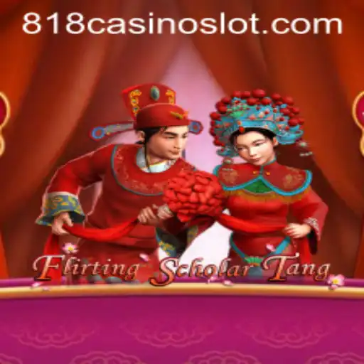 An In-Depth Look at Flirting Scholar Tang and the Allure of 818CASINO