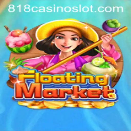 Exploring the Exciting Features of FloatingMarket at 818CASINO