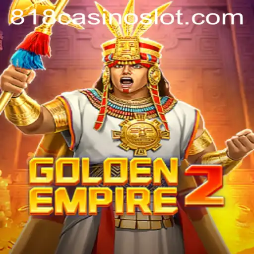 Discover the Thrilling World of GoldenEmpire2 and the Allure of 818CASINO