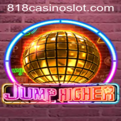 JumpHigher: A Thrilling Leap into the World of 818CASINO